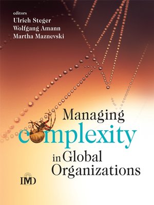 cover image of Managing Complexity in Global Organizations
